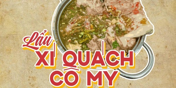 Bún Mọc Cô My - Lẩu Xí Quách - Nguyễn Ái Quốc