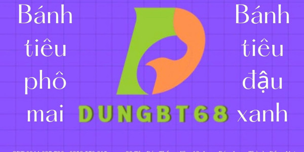 DUNGBT68 - Bánh Tiêu Đậu Xanh - Long Thành