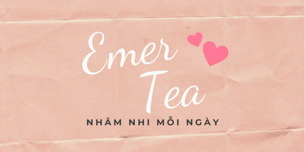 Emer Tea - Liên Tỉnh 5