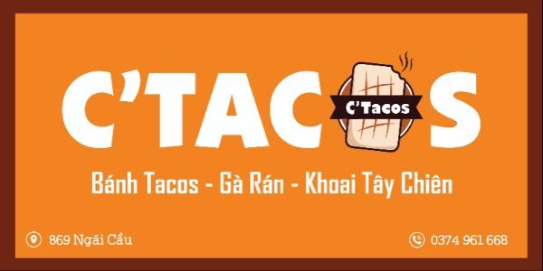 C'Tacos An Khánh - Bánh Tacos, Gà Rán & Khoai Tây Chiên - Đường 72