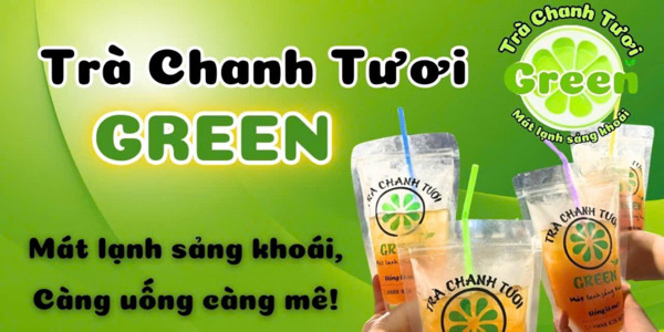 Trà Chanh Tươi Green - Tăng Nhơn Phú