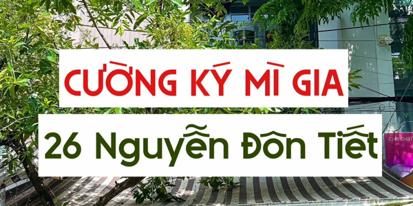 Cường Ký Mỳ Gia - Nguyễn Đôn Tiết