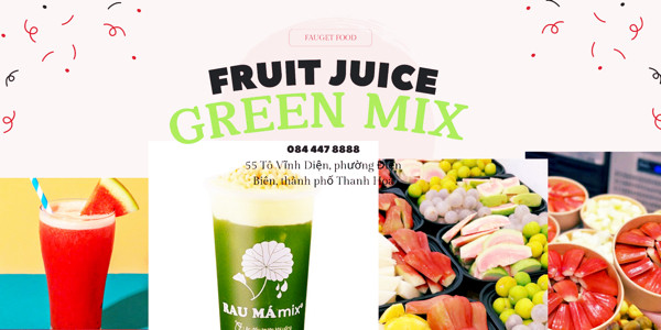 Má Mía, Nước Ép Trái Cây & Hoa Quả Gọt Sẵn - Green Mix - 55 Tô Vĩnh Diện