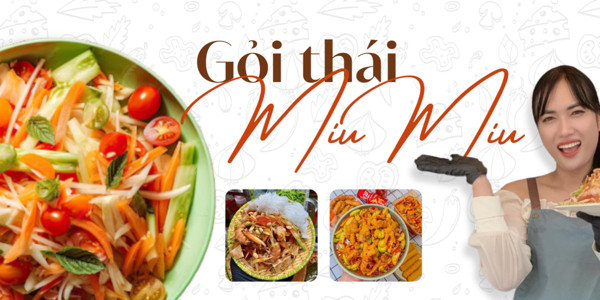 Gỏi Thái Miu Miu - Chợ Văn La