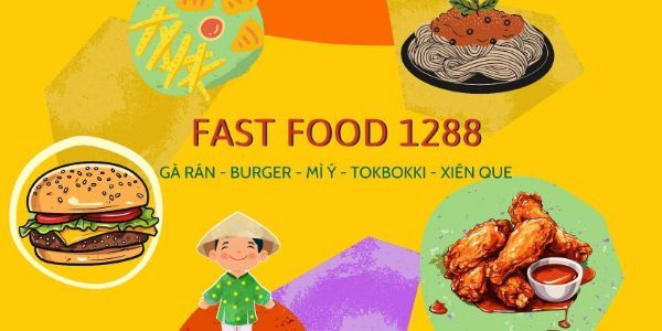 Fast Food 1288 - Gà Rán, Hamburger & Mì Ý - Lê Văn Lương 