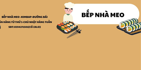 Bếp Nhà Meo - Kimbap - Đường Bái