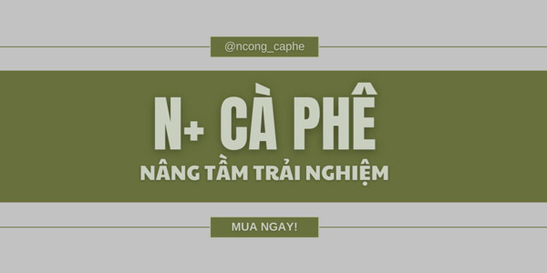 N+ Cà phê - 45 Lê Phụng Hiểu