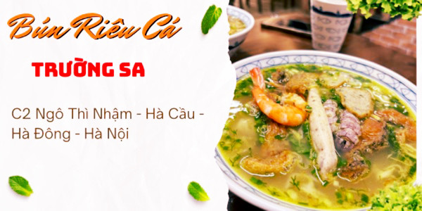 Bún Riêu Cá Trường Sa - Hà Đông