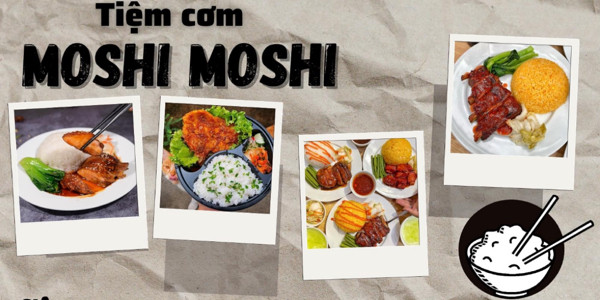 Tiệm Cơm MOSHI MOSHI - Cơm Sườn & Cơm Gà - Tp Vinh