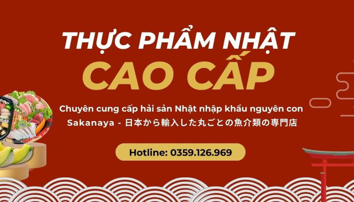 Sakanaya - Thực Phẩm Nhật Cao Cấp - 95 Võ Chí Công