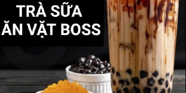 Trà Sữa - Ăn Vặt Boss