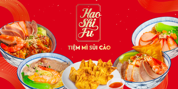 Hao Shi Fu - Tiệm Mì Sủi Cảo - Nguyễn Hữu Cảnh