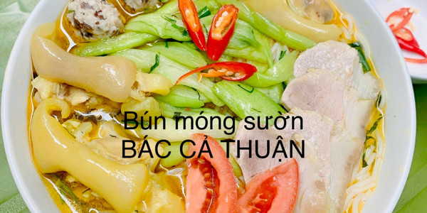 Bún Móng Sườn, Bún Dọc Mùng - Nguyễn Khang