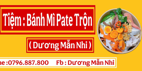 Bánh Mì Pate Trộn Dương Mẫn Nhi - 28 Nguyễn Thị Hạnh