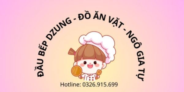 Đầu Bếp Dzung - Đồ Ăn Vặt - Ngô Gia Tự