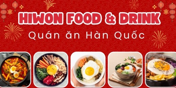 Hiwon Food & Drink - Quán Ăn Vặt Hàn Quốc