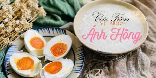 Cháo Trắng Vịt Muối Ánh Hồng