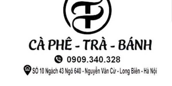 T&T Cafe - Trà, Cà Phê & Bánh Ngọt Tươi - Long Biên