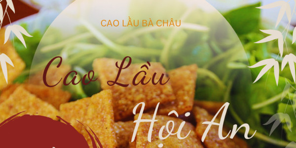 Cao Lầu Hội An - Bà Châu