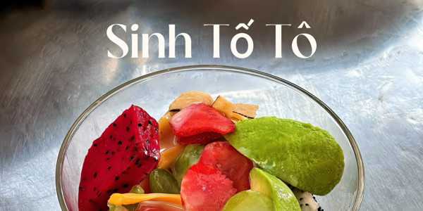 Sinh Tố Tô - Hùng Vương