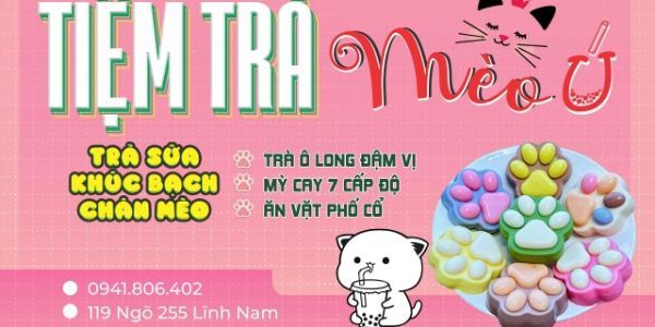 TIỆM MÈO Ú - Mỳ Cay 7 Cấp Độ & Trà Sữa Khúc Bạch Chân Mèo Đậm Vị