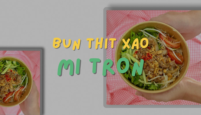 Bò Bán Bún - Bún Xào & Mì Trộn  - Nguyễn Văn Linh