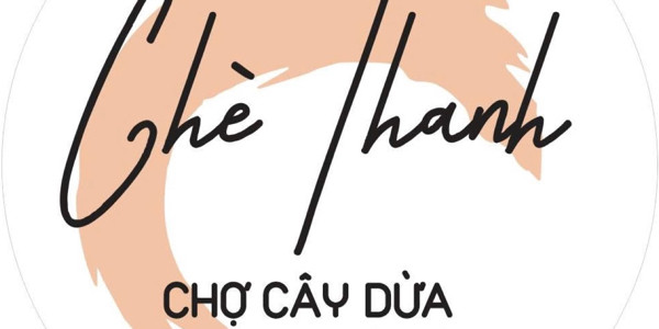 Chè Thanh - Chợ Cây Dừa