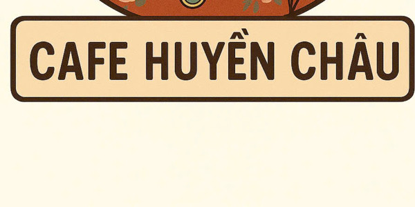 Cà Phê Huyền Châu - Lê Quý Đôn