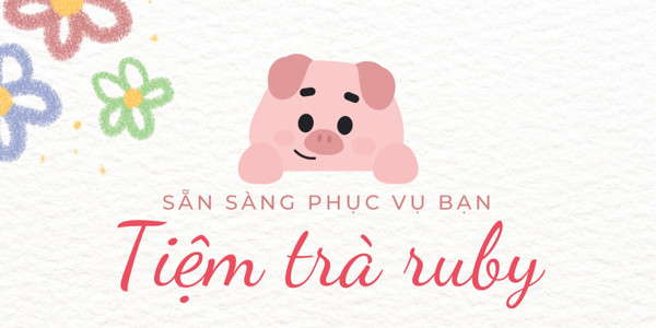 Tiệm Trà Ruby - Tân Hiệp 8