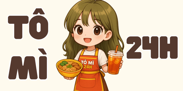 Tô Mì 24H - Mì Trộn Indomie & Mì Trộn SiuKay - Bình Long