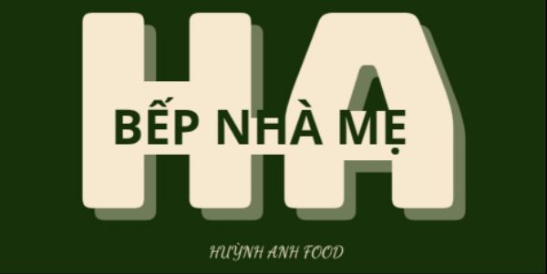 Bếp Nhà Mẹ - 30 Tháng 4