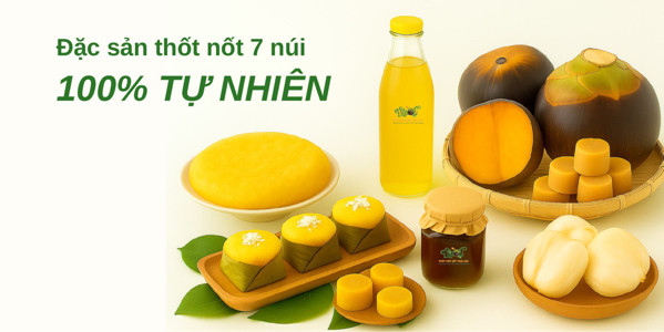 Th’not - Đặc Sản Thốt Nốt 7 Núi