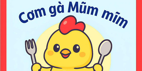 Cơm Gà Mũm Mĩm