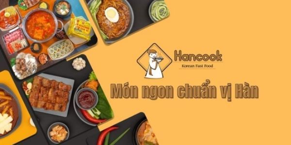 Hancook Korean Food - Ẩm Thực Hàn Quốc - Nguyễn Trọng Tuyển