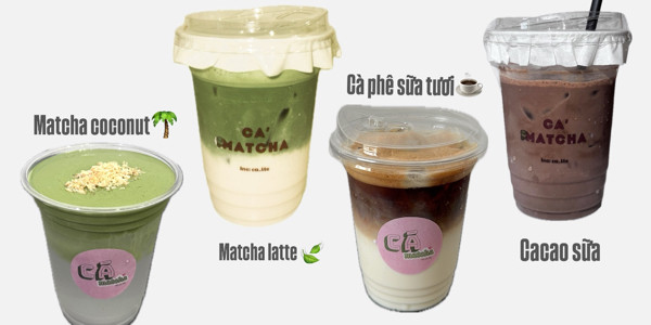 Ca’ - Matcha   - Nguyễn Thị Thập 