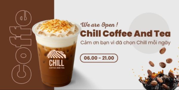 Chill Coffee And Tea - Huỳnh Tấn Phát