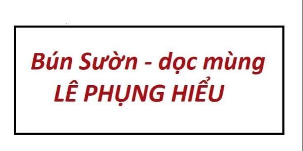 Bún Sườn - Lê Phụng Hiểu