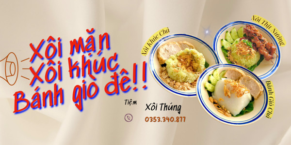 Tiệm Xôi Thúng - Xôi Mặn, Xôi Khúc & Bánh Giò