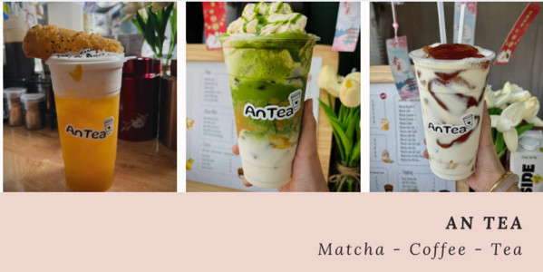 An Tea - Matcha, Cà Phê & Trà Chuối Chiên - Chợ Nhỏ Tân Hiệp