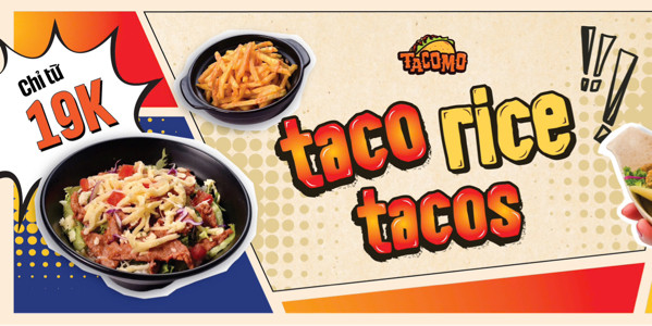 TACOMO - Cơm Taco & Bánh Tacos - Vinhomes SmartCity