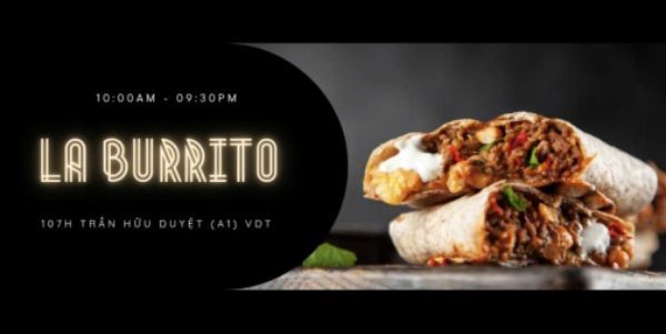La Burrito - Chuyên Burrito Và Tacos - Trần Hữu Duyệt