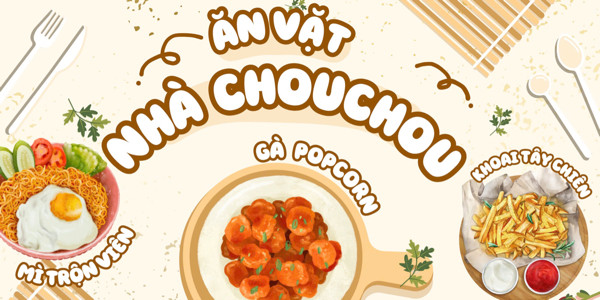 Ăn Vặt Nhà ChouChou