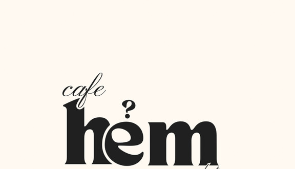 Hẻm KàFé - Take Away - Hương Điền