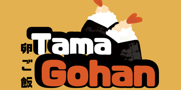 Tama Gohan - Cơm Trứng Vĩnh Phúc