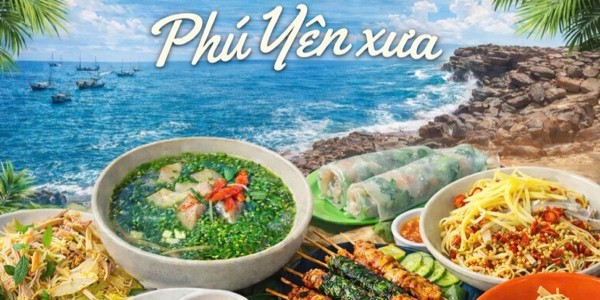 Phú Yên Xưa - Cơm Gà Xé, Bánh Cuốn & Bún Mắm