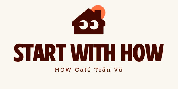 HOW Café - Trấn Vũ