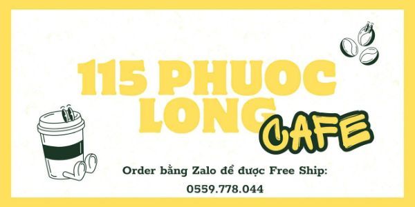 Cà Phê - 115 Phước Long