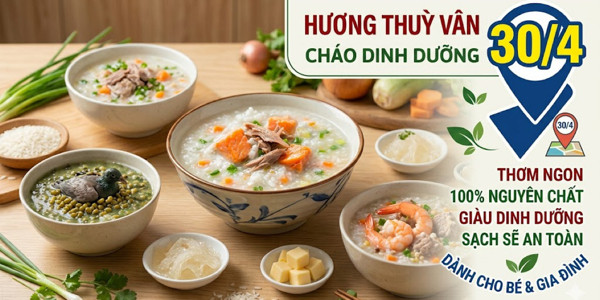 Cháo Dinh Dưỡng Thuý Vi - Đường 30 Tháng 4