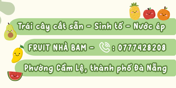 Fruit Nhà Bam - Trái Cây Cắt Sẵn Đà Nẵng