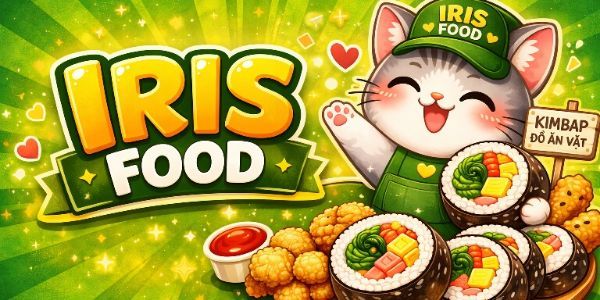 Iris Food - Kimbap Ăn Vặt & Nem Chua Rán
